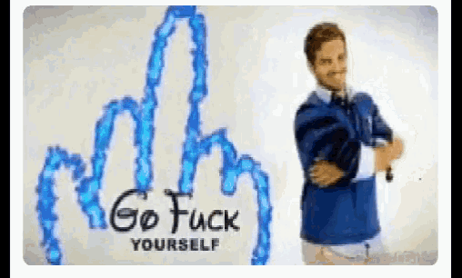Image result for go fuck yourself gif